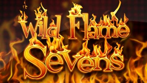Wild Flame Sevens Betano